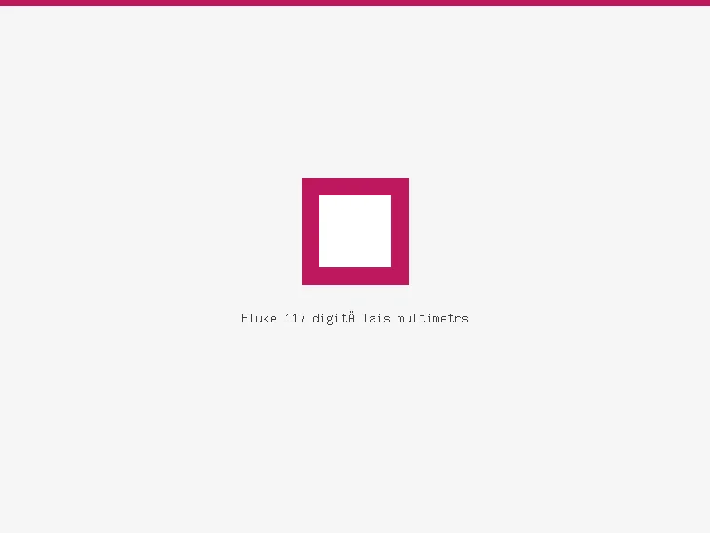 Fluke 117 digitālais multimetrs